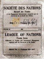 SOCIETE DES NATIONS RECUEIL DES TRAITES VOLUME XV NUMBERS 4   1923  PDF电子版封面     