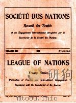 LEAGUE OF NATIONS TREATY SERIES VOLUME XII NUMBERS 1-4   1922  PDF电子版封面     