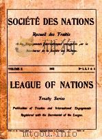 LEAGUE OF NATIONS TREATY SERIES VOLUME X NUMBERS 1-4（1922 PDF版）