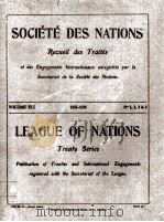 SOCIETE DES NATIONS RECUEIL DES TRAITES VOLUME XLI NUMBERS 1-4   1926  PDF电子版封面     