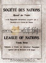 SOCIETE DES NATIONS RECUEIL DES TRAITES VOLUME XLVIII NUMBERS 1-4（1926 PDF版）