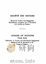 LEAGUE OF NATIONS TREATY SERIES VOLUME XXXI NUMBERS 4   1925  PDF电子版封面     