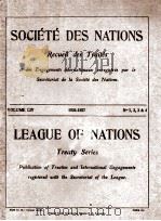 SOCIETE DES NATIONS RECUEIL DES TRAITES VOLUME LIV NUMBERS 1-4   1927  PDF电子版封面     