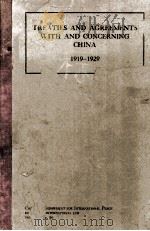 TREATIES AND AGREEMENTS WITH AND CONCERNING CHINA 1919-1929   1929  PDF电子版封面     
