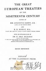 THE GREAT EUROPEAN TREATIES OF THE NINETEENTH CENTURY   1921  PDF电子版封面    AUGUSTUS OAKES AND R.B. MOWAT 