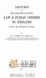 LECTURES ON THE RELATION BETWEEN LAW AND PUBLIC OPINION IN ENGLAND DURING THE NINETEENTH CENTURY（1920 PDF版）