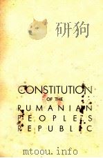 CONSTITUTION OF THE RUMANIAN PEOPLE‘S REPUBLIC     PDF电子版封面     