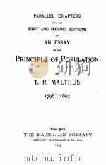 PRINCIPLE OF POPULATION 1798-1803   1923  PDF电子版封面    T.R. MALTHUS 