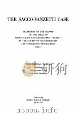 THE SACCO-VANZETTI CASE VOLUME VI     PDF电子版封面     