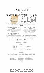 A DIGEST OF ENGLISH CIVIL LAW SECOND EDITION VOLUME I   1921  PDF电子版封面    EDWARD JENKS 