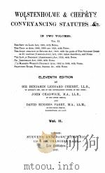WOLSTENHOLME AND CHERRY‘S CONVEYANCING STATUTES ELEVENTH EDITION VOLUME II   1927  PDF电子版封面     