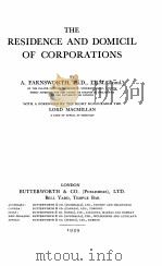 THE RESIDENCE AND DOMICIL OF CORPORATIONS   1939  PDF电子版封面    A. FARNSWORTH 
