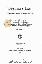 BUSINESS LAW A WORKING MANUAL OF EVERY-DAY LAW SECOND EDITION VOLUME II（1922 PDF版）