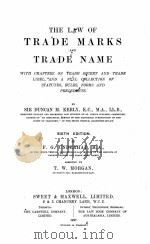 THE LAW OF TRADE MARKS AND TRADE NAME SIXTH EDITION（1927 PDF版）