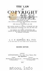 THE LAW COPYRIGHT SECOND EDITION   1912  PDF电子版封面    L.C.F. OLDFIELD 