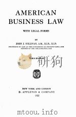AMERICAN BUSINESS LAW WITH LEGAL FORMS THIRD EDITION（1922 PDF版）