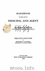 HANDBOOK OF THE LAW OF PRINCIPAL AND AGENT SECOND EDITION   1924  PDF电子版封面    FRANCIS B. TIFFANY 