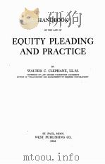HANDBOOK OF THE LAW OF EQUITY PLEADING AND PRACTICE（1926 PDF版）