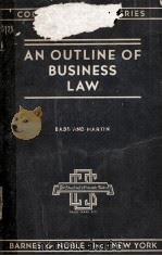 AN OUTLINE OF BUSINESS LAW   1946  PDF电子版封面     