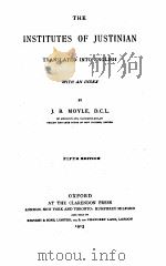 THE INSTITUTES OF JUSTINIAN TRANSLATED INTO ENGLISH FIFTH EDITION（1913 PDF版）