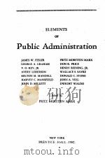 ELEMENTS OF PUBLIC ADMINISTRATION（1946 PDF版）