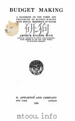 BUDGET MAKING   1921  PDF电子版封面    ARTHUR EUGENE BUCK 
