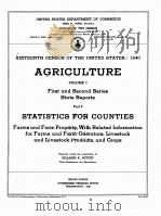 AGRICULTURE SIXTEENTH CENSUS OF THE UNITED STATES 1940 VOLUME I PART 5（1942 PDF版）