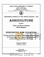 AGRICULTURE SIXTEENTH CENSUS OF THE UNITED STATES 1940 VOLUME I PART 3   1942  PDF电子版封面     