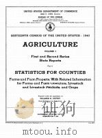AGRICULTURE SIXTEENTH CENSUS OF THE UNITED STATES 1940 VOLUME I PART 2   1942  PDF电子版封面     
