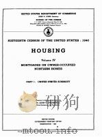 HOUSING SIXTEENTH CENSUS OF THE UNITED STATES 1940 VOLUME IV PART 1（1943 PDF版）