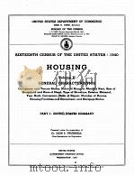 HOUSING SIXTEENTH CENSUS OF THE UNITED STATES 1940 VOLUME II PART 1   1943  PDF电子版封面     