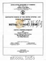 RETAIL TRADE 1939 VOLUME I PART 1   1943  PDF电子版封面     