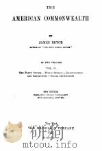 THE AMERICAN COMMONWEALTH VOLUME II   1921  PDF电子版封面    JAMES BRYCE 
