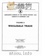 WHOLESALE TRADE VOLUME II   1942  PDF电子版封面    FRED A. GOSNELL 