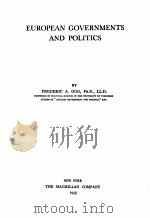 EUROPEAN GOVERNMENTS AND POLITICS   1935  PDF电子版封面    FREDERIC A. OGG 