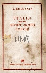 STALIN AND THE SOVIET ARMED FORCES   1950  PDF电子版封面    N. BULGANIN 
