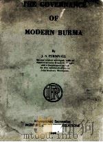 THE GOVERNANCE OF MODERN BURMA   1960  PDF电子版封面    J.S. FURNIVALL 