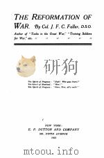 THE REFORMATION OF WAR   1923  PDF电子版封面    COL. J.F.C. FULLER 