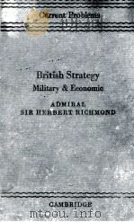 BRITISH STRATEGY   1944  PDF电子版封面    ADMIRAL SIR HERBERT RICHMOND 