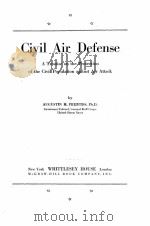 CIVIL AIR DEFENSE   1941  PDF电子版封面    AUGUSTIN M. PRENTISS 