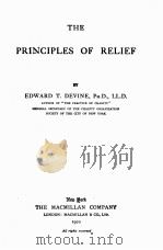 THE PRINCIPLES OF RELIEF   1920  PDF电子版封面    EDWARD T. DEVINE 