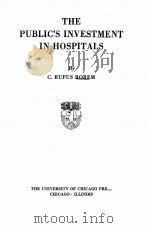 THE PUBLIC‘S INVESTMENT IN HOSPITALS（1930 PDF版）