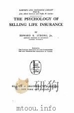 THE PSYCHOLOGY OF SELLING LIFE INSURANCE（1922 PDF版）