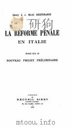LA REFORME PENALE EN ITALIE   1929  PDF电子版封面     