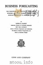 BUSINESS FORECASTING   1931  PDF电子版封面    LEWIS H. HANEY 