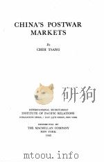 CHINA‘S POSTWAR MARKETS   1945  PDF电子版封面    CHIH TSANG 