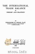 THE INTERNATIONAL TRADE BALANCE IN THEORY AND PRACTICE（1922 PDF版）