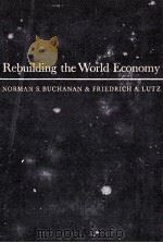REBUILDING THE WORLD ECONOMY（1947 PDF版）