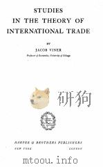 STUDIES IN THE THEORY OF INTERNATIONAL TRADE（1937 PDF版）