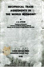 RECIPROCAL TRADE AGREEMENTS IN THE WORLD ECONOMY（1948 PDF版）
